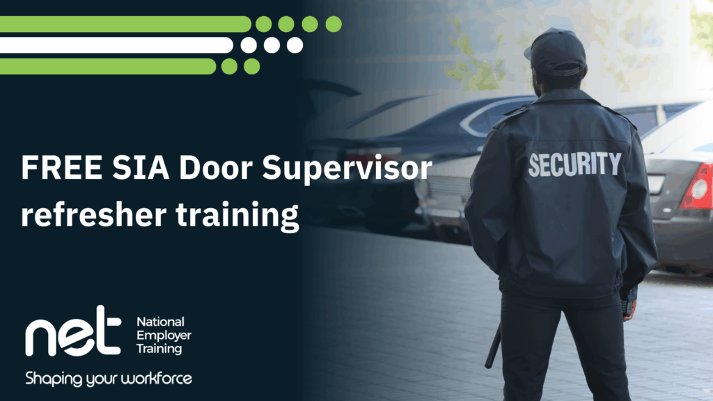 Net colour bars top left. NET logo bottom left. Security person looking over a car park in the background. FREE SIA Door Supervisor training.